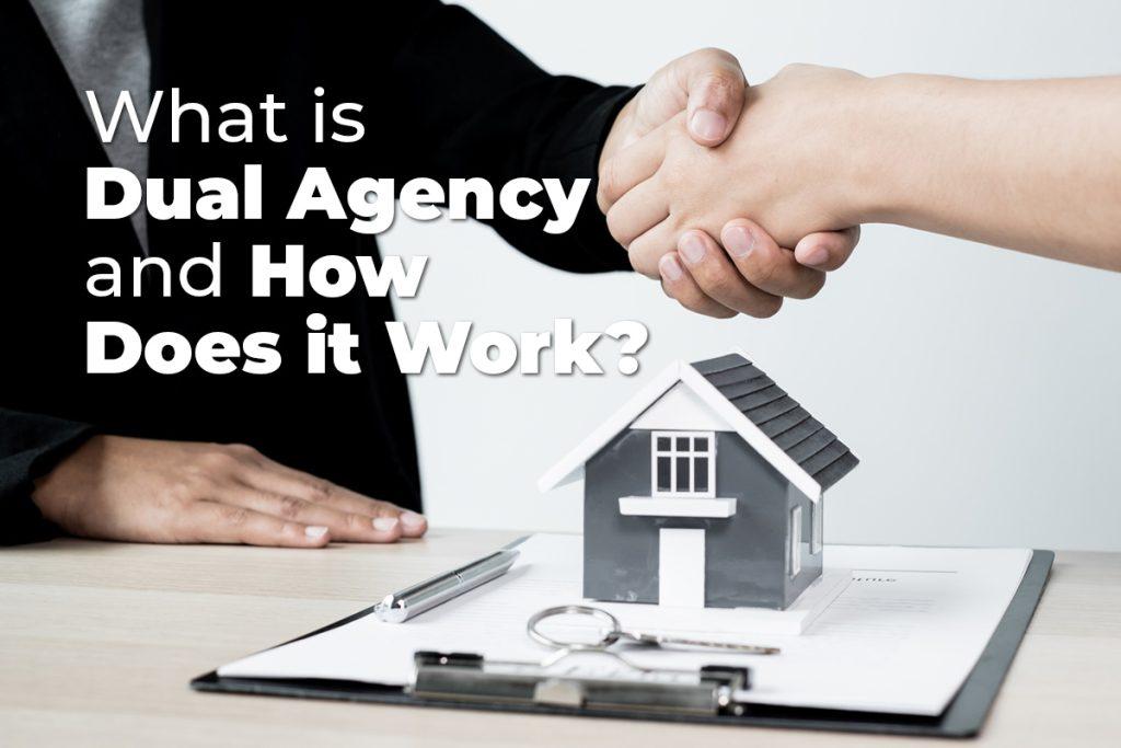 What is Dual Agency and How Does it Work?