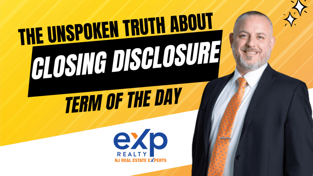 Real Estate Term of The Day: Closing Disclosure