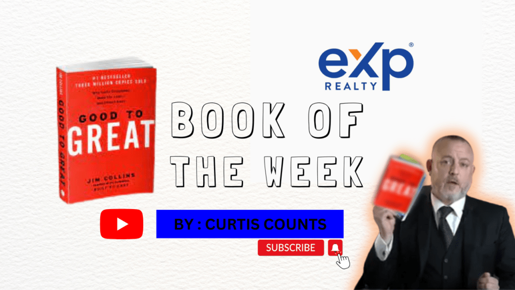 Good to Great by Jim Collins – A Great Book for Realtors